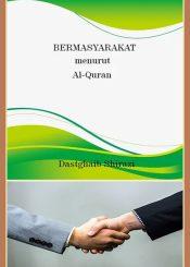 Bermasyarakat Menurut Al-Quran