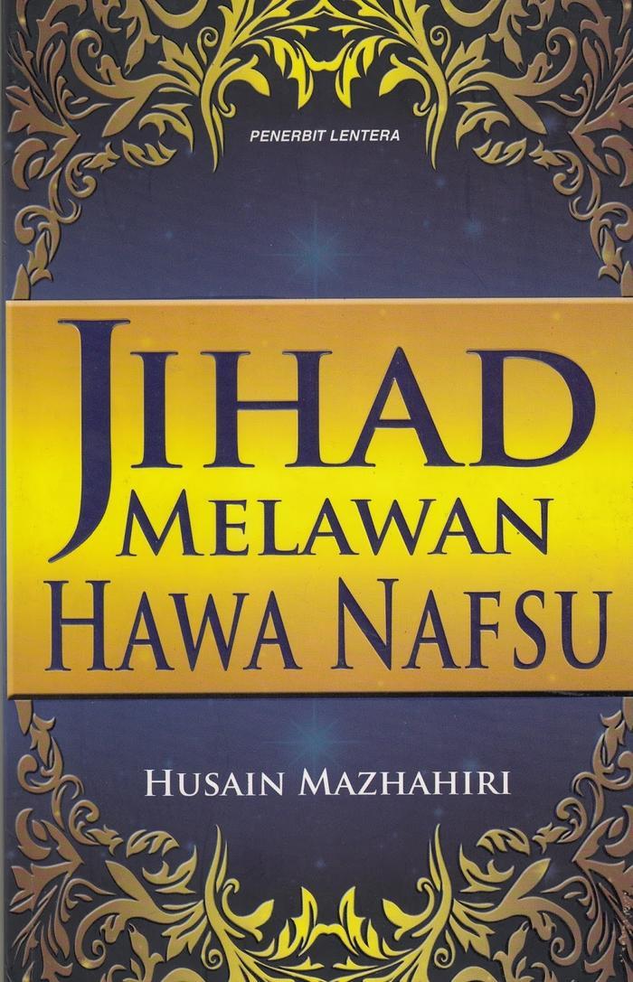 Jihad Melawan Hawa Nafsu