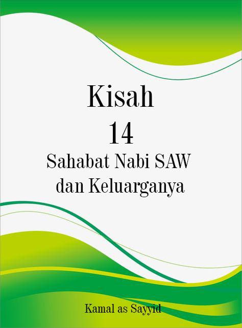 Kisah 14 Shabat Nabi SAW dan Keluarganya