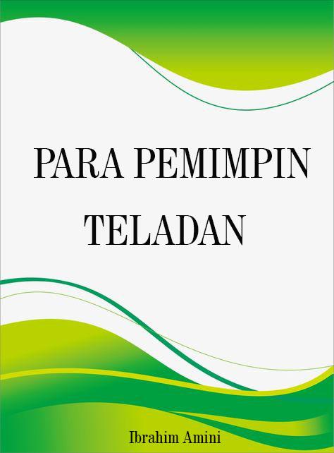 Para Pemimpin Teladan