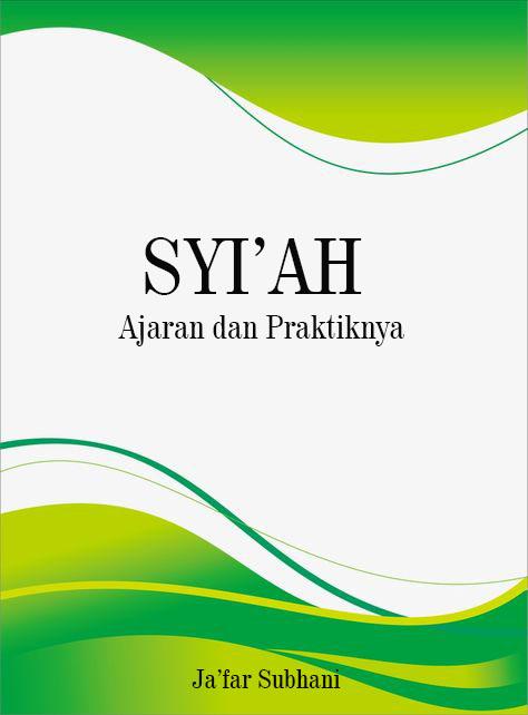 Syi'ah Ajaran dan Praktiknya