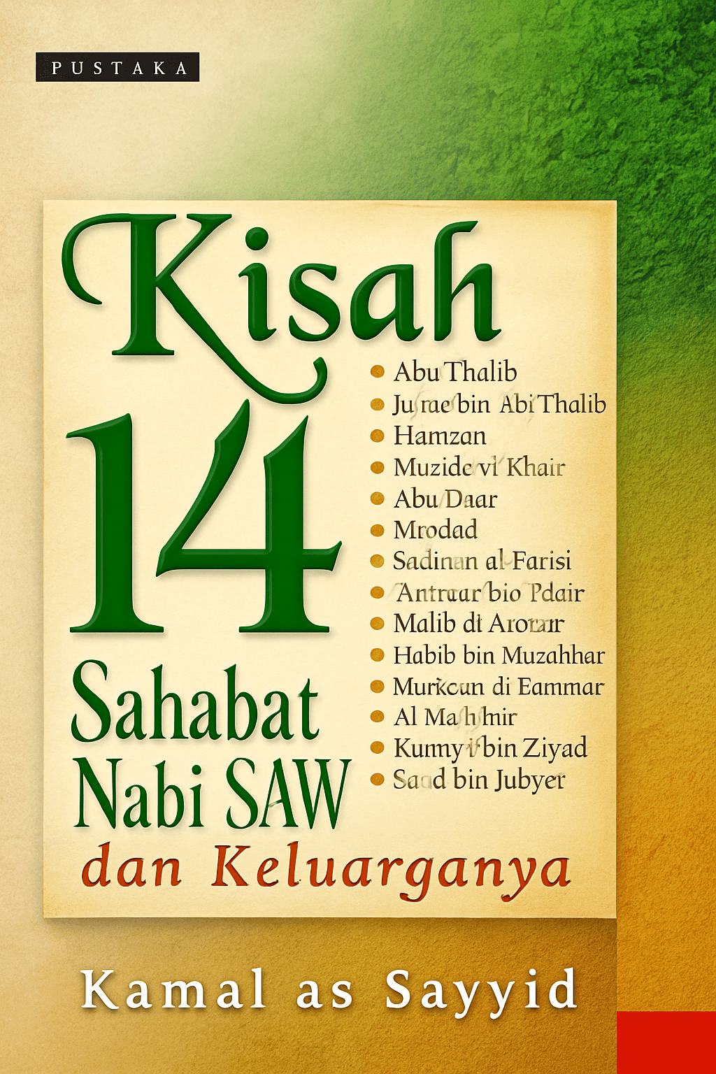 Kisah 14 Shabat Nabi SAW dan Keluarganya