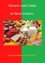 Alimenti Leciti (Halal) ed Illeciti (Haram)