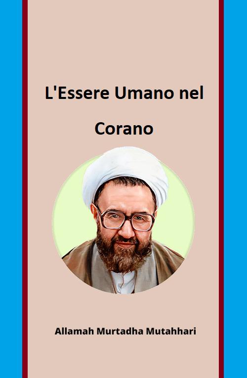 L'Essere Umano nel Corano