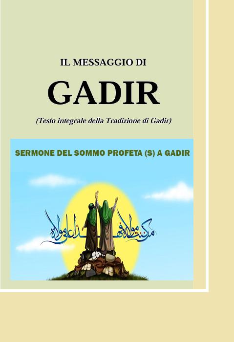 Il Messaggio di Gadir (tradizione di Gadir)