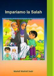Impariamo la Salah (preghiera rituale)