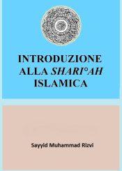 Introduzione alla Shari°ah Islamica