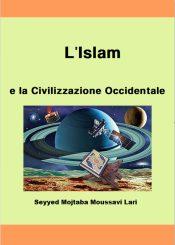 L’Islam e la Civilizzazione Occidentale