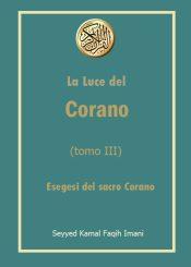 La Luce del Corano (tomo III) – Esegesi del sacro Corano