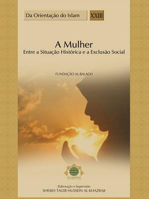 A Mulher – Entre a Situação Histórica e a Exclusão Social