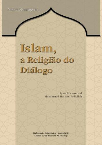 Islam, a Religião do Diálogo
