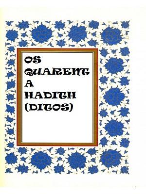 OS QUARENTA HADITH (DITOS)