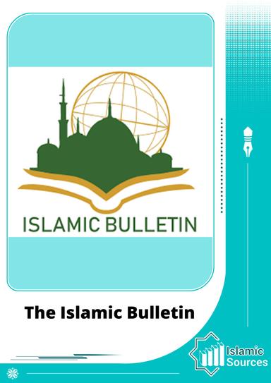 The Islamic Bulletin