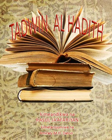 TADWIN AL HADITH