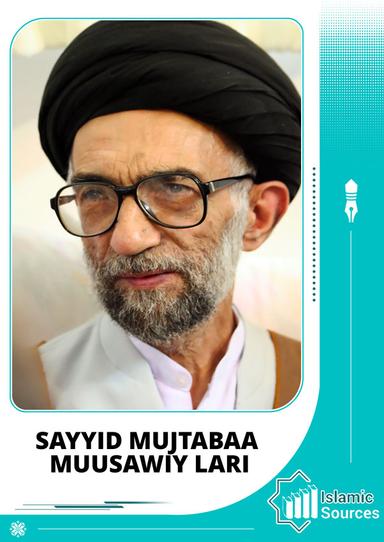 SAYYID MUJTABAA MUUSAWIY LARI