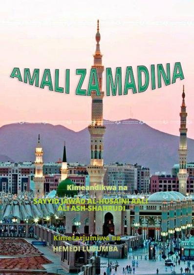 AMALI-ZA-MADINA