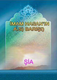 İMAM HASAN'IN (A.S) BARIŞI