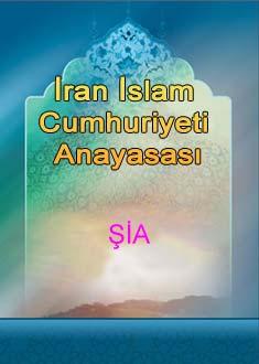 İran İslam Cumhuriyeti Anayasası