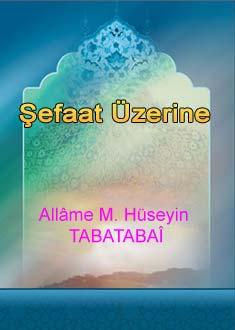 Şefaat Üzerine