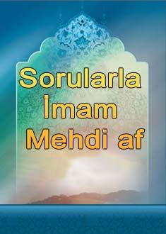 Sorularla İmam Mehdi af