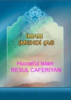 12- İMAM MEHDİ (AS)