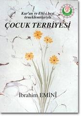 İSLAM'DA ÇOCUK VE TERBİYESİ