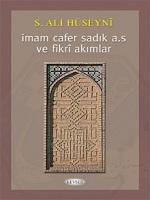 İmam Cafer Sadık Ve Fikrî Akımlar