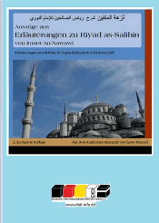Auszüge aus „Nuzhatul-Muttaqin - Scharh Riyad as-Salihin“
