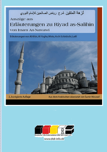 Auszüge aus „Nuzhatul-Muttaqin - Scharh Riyad as-Salihin“