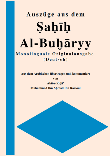 Auszüge aus dem Sahih Al-Buharyy