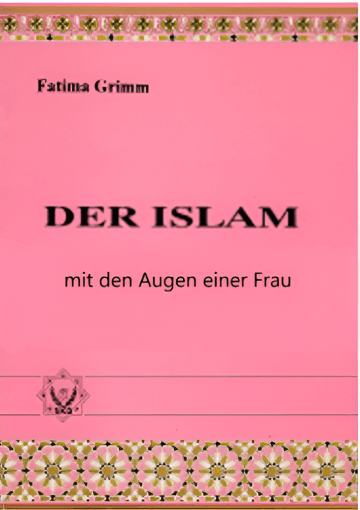 Der Islam mit den Augen einer Frau