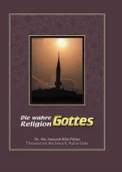 Die wahre Religion Gottes