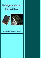 Ein Vergleich zwischen Bibel und Quran