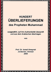 Hundert Überlieferungen des Propheten Muhammad (a.s.s)