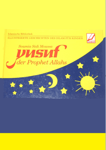 Yusuf der Prophet Allahs