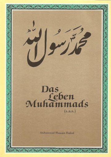 Das Leben des Propheten Muhammad (s.a.s.)
