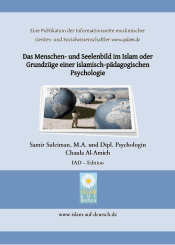 Das Menschen- und Seelenbild im Islam