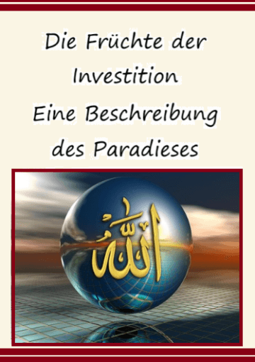 Die Früchte der Investition, Eine Beschreibung des Paradieses