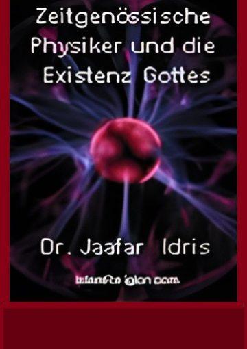 Zeitgenössische Physiker und die Existenz Gottes