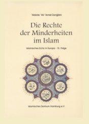 Die Rechte der Minderheiten im Islam (Islamisches Echo in Europa; 15. Folge)