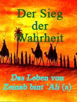 Der Sieg der Wahrheit – Das Leben von Zeinab bint ‘Ali