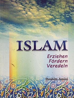 Islam Erziehen, Fördern, Veredeln