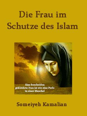 Die Frau im Schutze des Islam