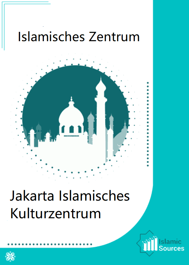 Jakarta Islamisches Kulturzentrum
