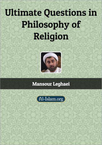 Ultimate Questions in Philosophy of Religion