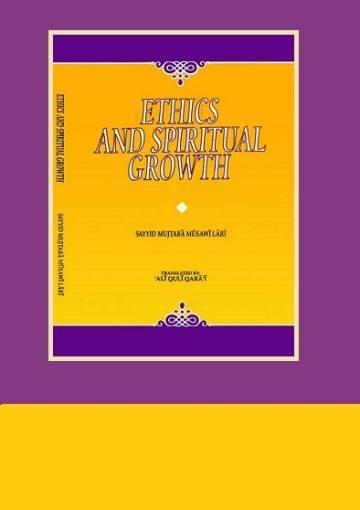 Ethics and Spiritual Growth