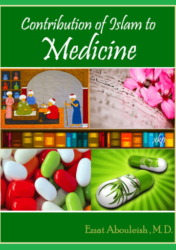 Contribution of Islam to Medicine
