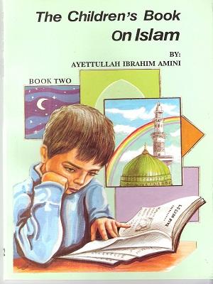 The Children’s Book on Islam Book Two