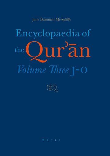 Encyclopaedia of the Qur'an /Vol. 3