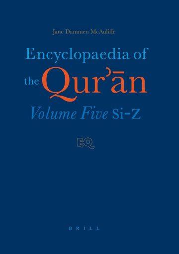 Encyclopaedia of the Qur'an /Vol. 5
